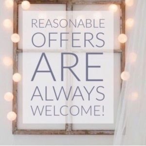 Reasonable Offers Welcome!